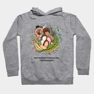 embrace equity international women's day 2023 Hoodie